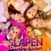 Slapen Doen We Later - Single