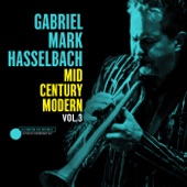 Gabriel Mark Hasselbach - Bring It Home To Me