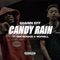 Candy Rain (feat. EBK Bckdoe & Wopdell) - Shawn Eff lyrics