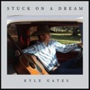 Stuck on a Dream - Single