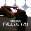 Fall Be You - Single