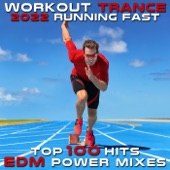 Workout Trance 2022 Running Fast (Top 100 Hits EDM Power Mixes) [DJ Mix] artwork