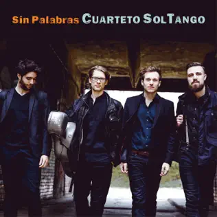 Album herunterladen Cuarteto Soltango - Sin Palabras