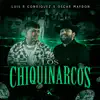 Los Chiquinarcos (En Vivo) - Single album lyrics, reviews, download