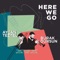 Here We Go artwork