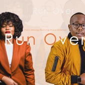 Run Over (feat. Khaya Mthethwa) artwork
