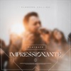 Impressionante (Playback) - Single