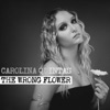 The Wrong Flower - Single