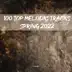 100 Top Melodic Tracks Spring 2022 album cover