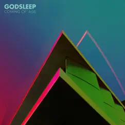 Coming of Age by Godsleep album reviews, ratings, credits