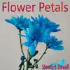 Flower Petals album lyrics, reviews, download