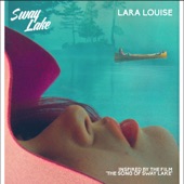 Lara Louise - Sway Lake