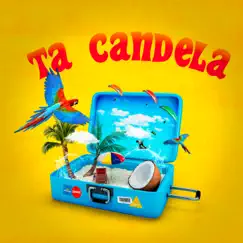 Ta Candela (feat. Ghetto, chucho, Mabel Yeah, Franco LSQuadron & Alfredo Afro Criollo) - Single by Sixto Rein, Omar Acedo & Juan Miguel album reviews, ratings, credits