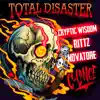 Stream & download Total Disaster (feat. Novatore) - Single