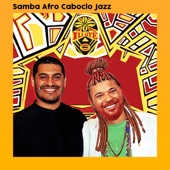 Ilê Ayiê da Bahia - Samba Afro Caboclo Jazz