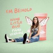 Em Beihold - Numb Little Bug