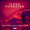 The Brazilian Job - Single