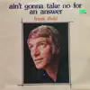 Ain't Gonna Take No For An Answer album lyrics, reviews, download