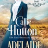 Adelaide: Prisoners of Love, Volume 1 (Unabridged)