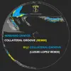Collateral Groove (Luismi Lopez Remix) - Single album lyrics, reviews, download