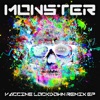 Monster (Vaccine Lockdown Remix) - EP