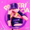 PATRÍCIA (Chama as Amigas) - Single