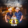 Tira o Zóio Dela - Single