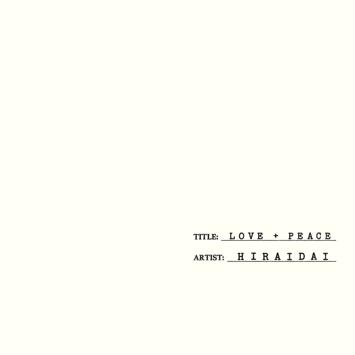 ‎LOVE+PEACE by HIRAIDAI on Apple Music