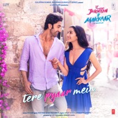 Tere Pyaar Mein (From "Tu Jhoothi Main Makkar") artwork