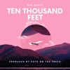 Ten Thousand Feet - Single