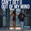 Can't Get U out of My Mind - Single