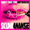 Can't Take You Anywhere - Single