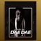 Dae Dae - Ignas Jay lyrics