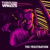 The Frustration - Single