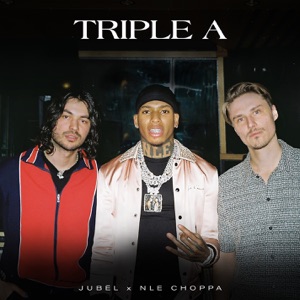 Jubël - Triple A (feat. NLE Choppa) - Line Dance Musique