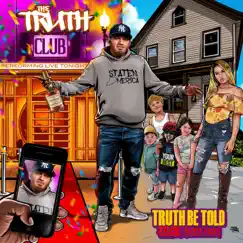 Truth Be Told (First Face) by The Truth album reviews, ratings, credits