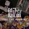Till the Morning - Single