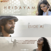 Hridayam (Side A) [Original Motion Picture Soundtrack] - Hesham Abdul Wahab