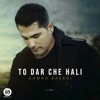 To Dar Che Hali - Single