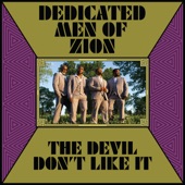 Dedicated Men of Zion - Up Above My Head