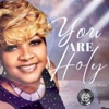 You Are Holy - Single