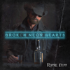 Ronnie Dunn - Broken Neon Hearts  artwork