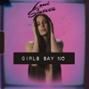 Girls Say No - Single