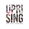 Uprising - Single album lyrics, reviews, download