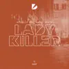 Stream & download Ladykiller (feat. Laura White) - Single