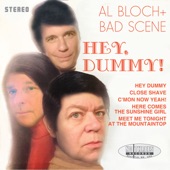Al Bloch - C'mon Now, Yeah! (feat. Bad Scene)