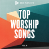 SOZO Playlists: Top Worship Songs (Vol. 3) - Various Artists