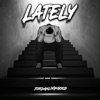 Lately - Single