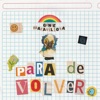 Para de Volver - Single