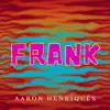 Frank - Single album lyrics, reviews, download
